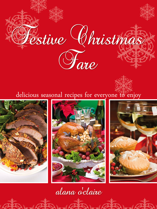 Cover image for Festive Christmas Fare - Special recipes for delicious Christmas dinners